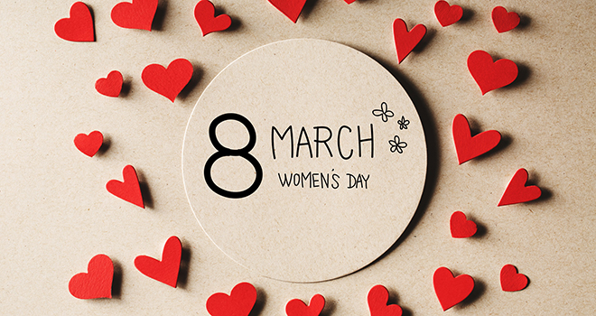 WOMEN’S DAY – SEND LOVE TO ONE HALF OF THE WORLD