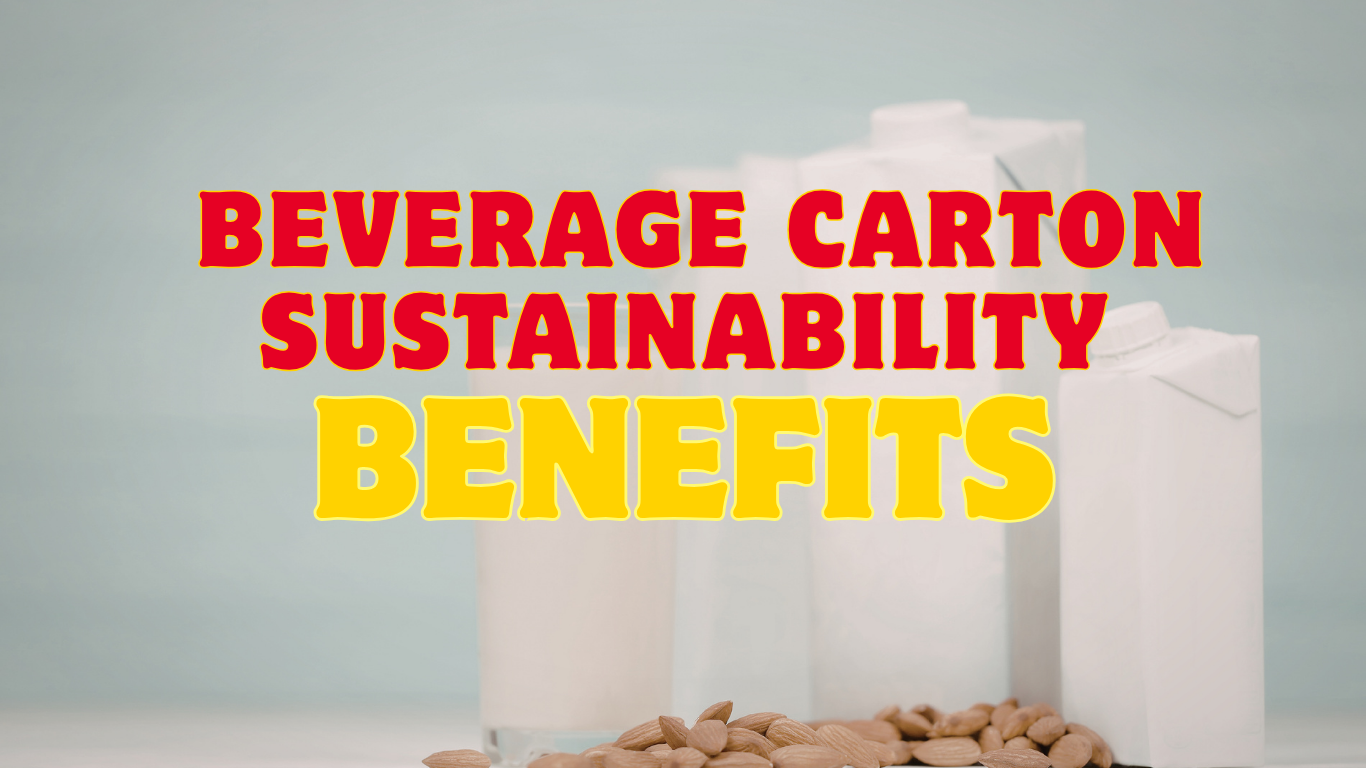 Beverage carton sustainability